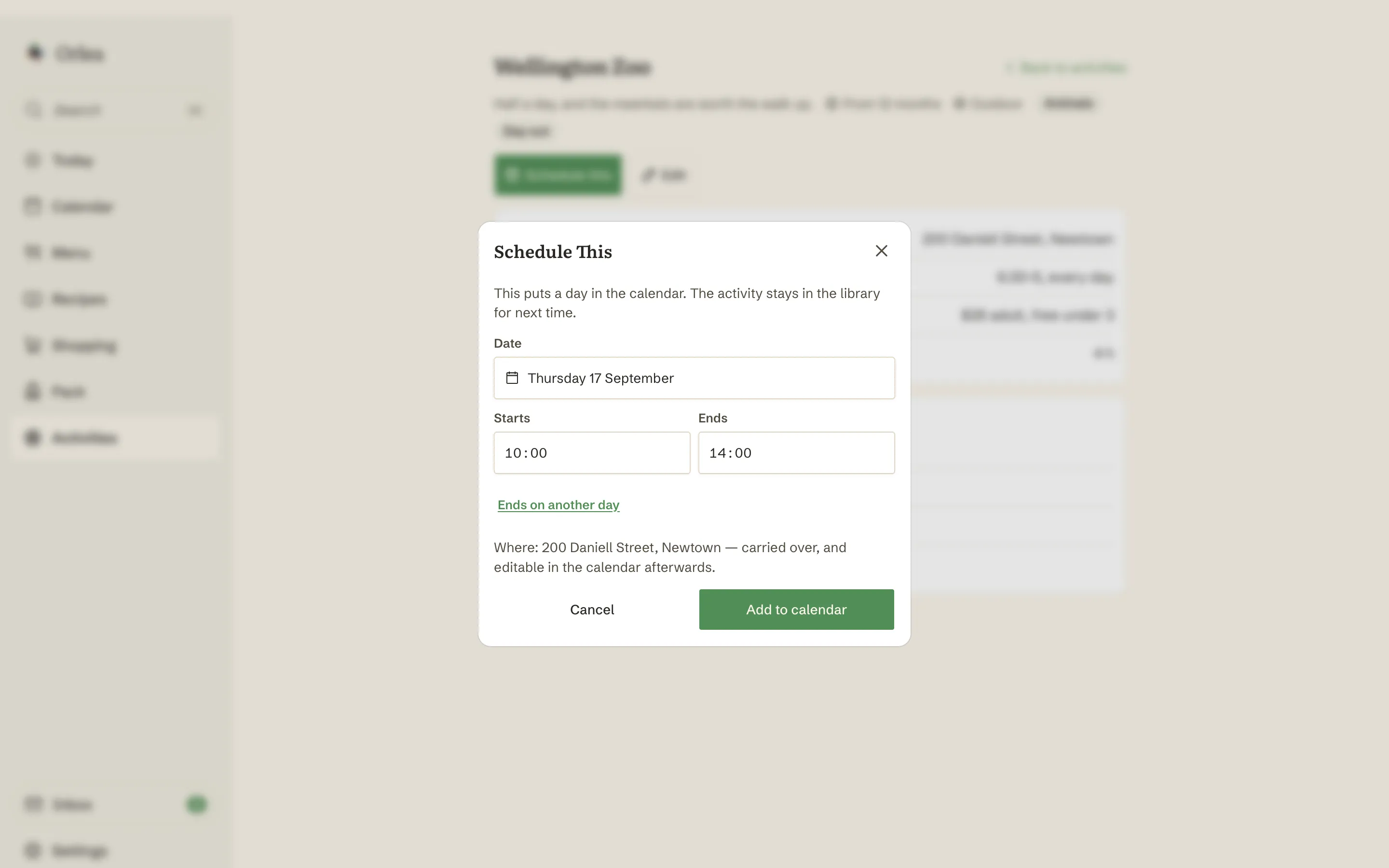 Scheduling Wellington Zoo from the activity library: a sheet asking for the date and times before it becomes a day on the calendar